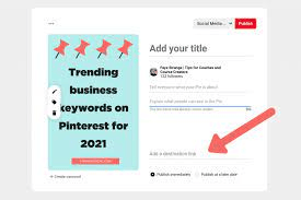 Ajouter un lien d'affiliation sur Pinterest