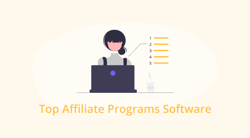 Top 5 Affiliate Programs Software for 2023