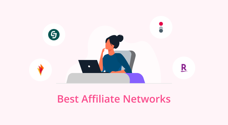 Here’s Our Review of The Best Affiliate Networks for Publishers