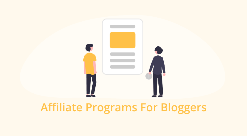 We’ve Reviewed The Best Affiliate Programs For Bloggers