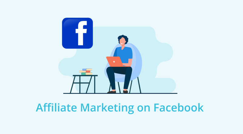 Mastering Affiliate Marketing on Facebook: A Comprehensive Guide