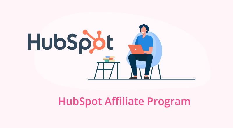 Here’s Our In-Depth Review of the HubSpot Affiliate Program