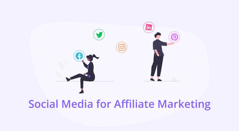 Voici notre guide complet sur l'utilisation des médias sociaux pour le marketing d'affiliation