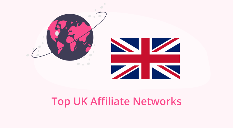Top UK Affiliate Networks Every Publisher Should Know in 2025